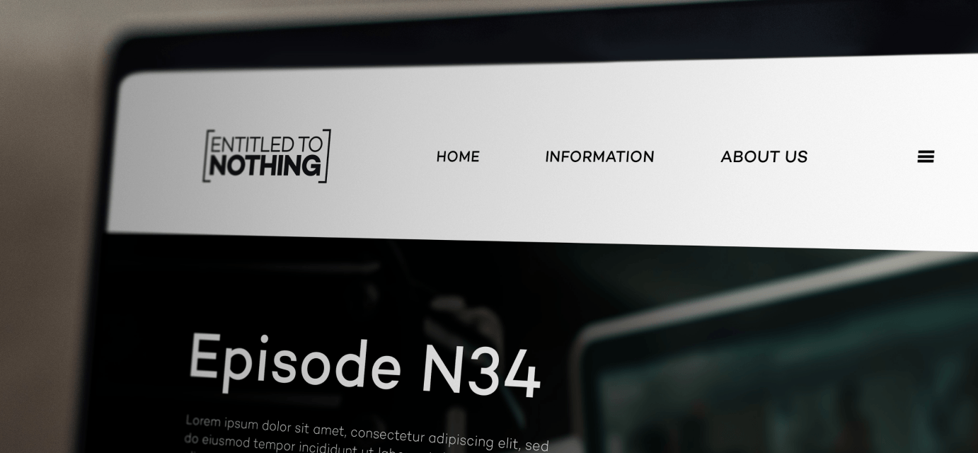 Website for the podcast, showcasing the logo Entitled to Nothing in the hero image.